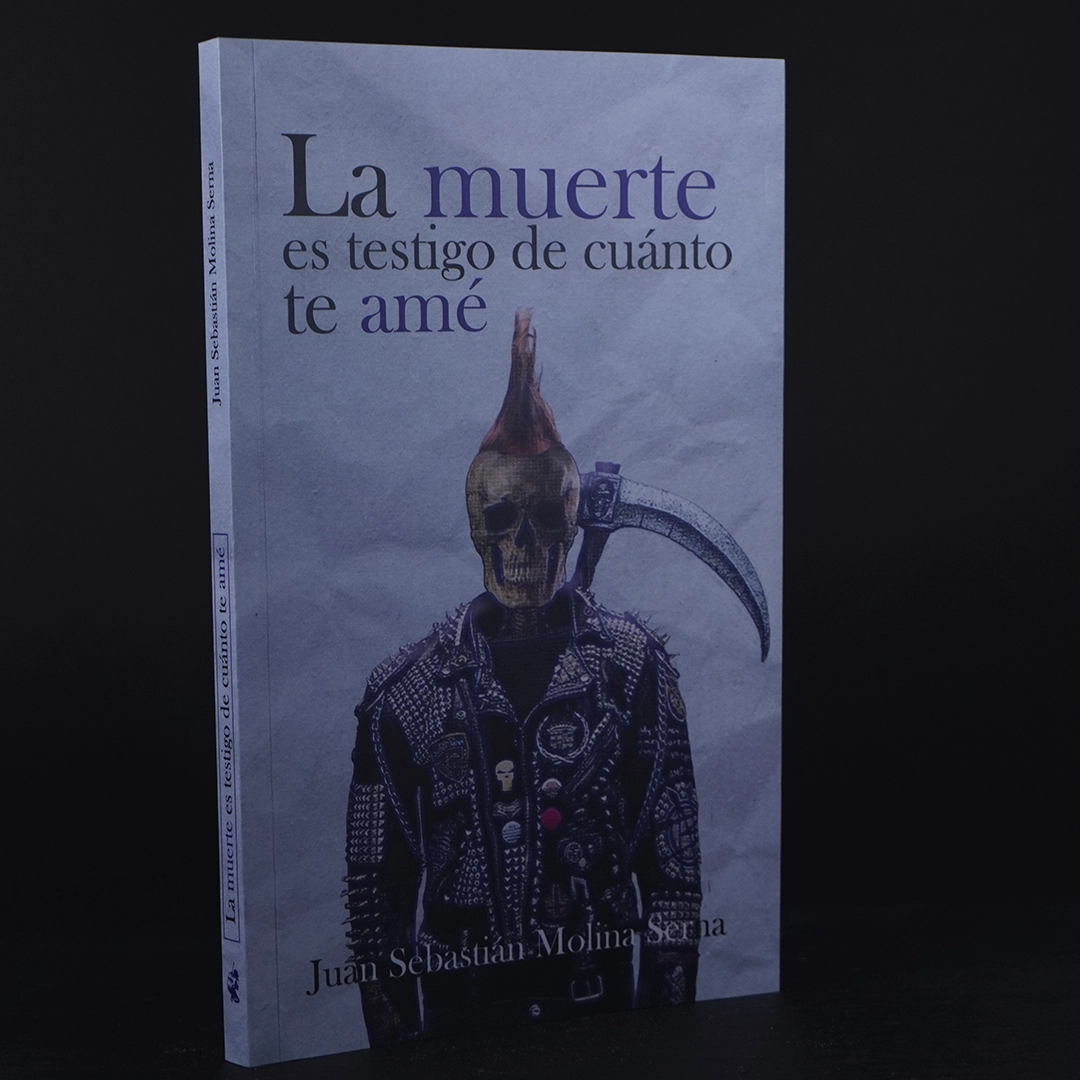 La Muerte Es Testigo De Cuánto Te Amé